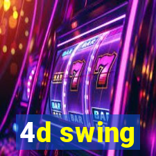 4d swing